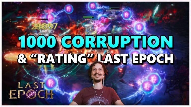 [Last Epoch] Our journey to 1000 corruption – Stream Highlights #24