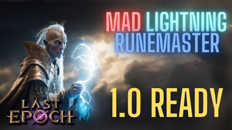 Mad Lightning Runemaster Build Guide for Last Epoch 1.0 (Hardcore Viable)