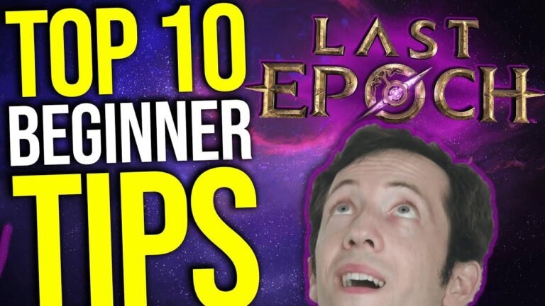 Essential Tips for Beginners in Last Epoch You Need to Know!