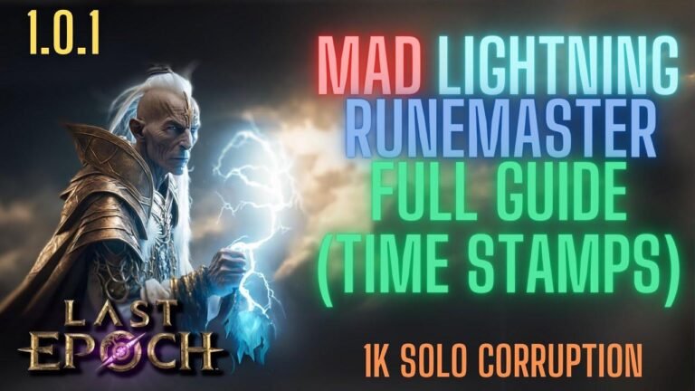 Schaut euch den ausführlichen Solo Corruption Mad Lightning Runemaster Build Guide für Last Epoch 1.0.1 mit über 1000 Zeitstempeln zur einfachen Navigation an.