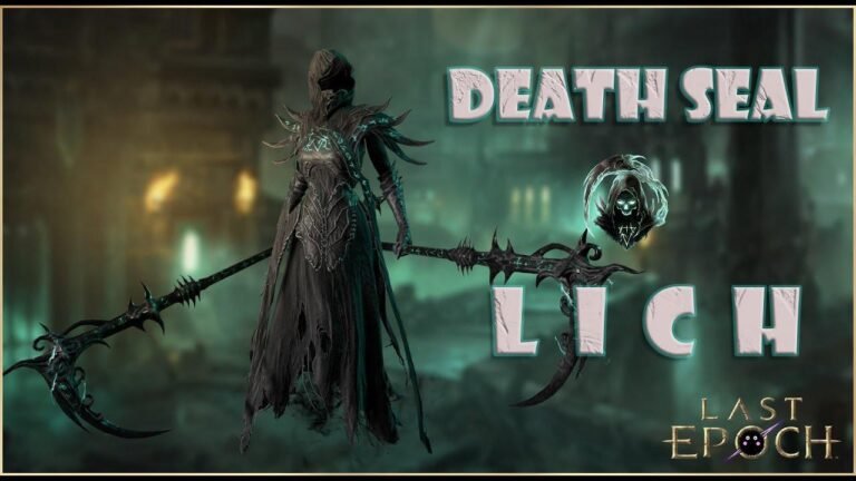 Last Epoch 1.0 introduces Death Seal, the essential building block for all Lich character builds.