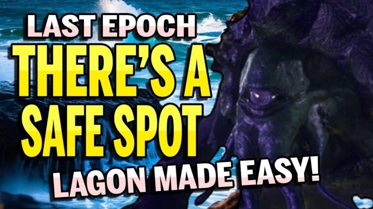 Guide for defeating the Lagon boss in Last Epoch and finding the hidden safe spot.