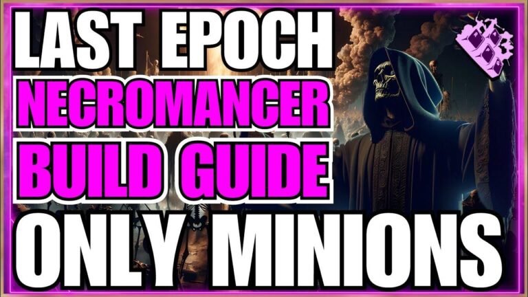 Lazy but powerful Necromancer build guide for Last Epoch featuring only minions. Achieve 300+ Corruption easily!