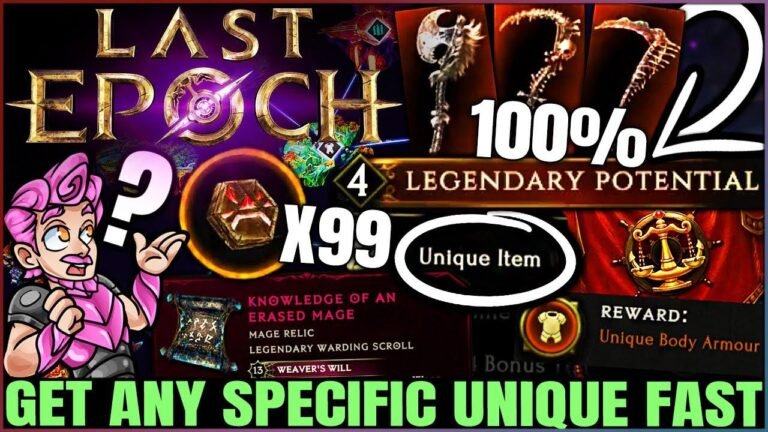 Discover the ULTIMATE Gear Secrets in Last Epoch – Easily Obtain ANY Specific Unique Item Quickly and Effortlessly with the Best Farm Guide!