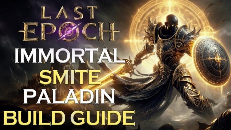 Immortal 35k Ward Paladin Build Overview with Smite and Healing Hands in Last Epoch
