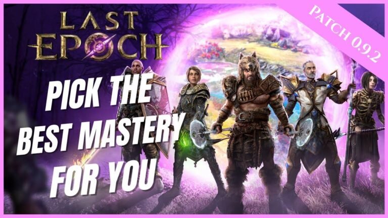 Choose the best mastery for your playstyle in Last Epoch with our in-depth mastery breakdown for version 0.9.2.
