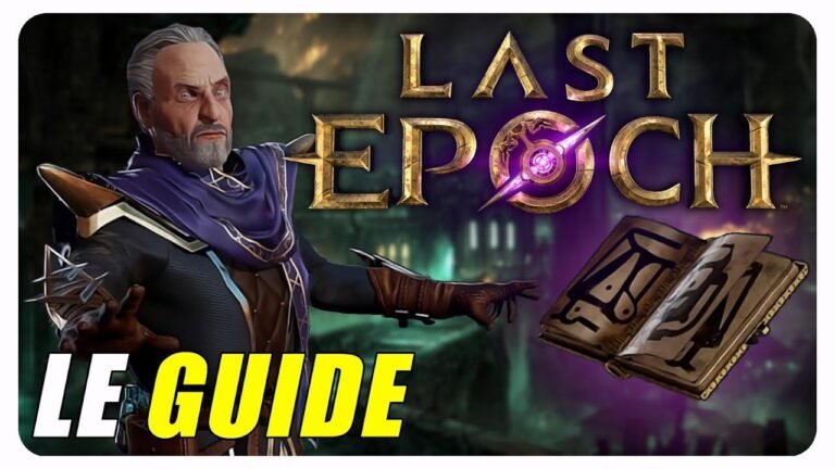 Get a Good Start in Last Epoch – Everything You Need to Know! Guide 1.0 FR