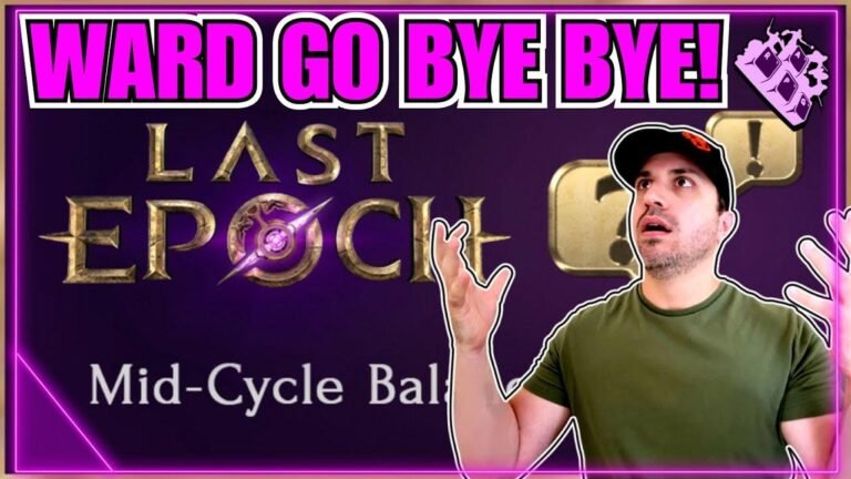 Addressing Major Bugs in Last Epoch!! Saying Goodbye to Ward!! Mid-Cycle Update!!