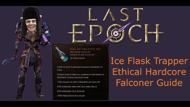 [HC] Ethical HC Falconer Build Guide: Ice Flask Explosive Trapper in Last Epoch 1.0 | Updated Version