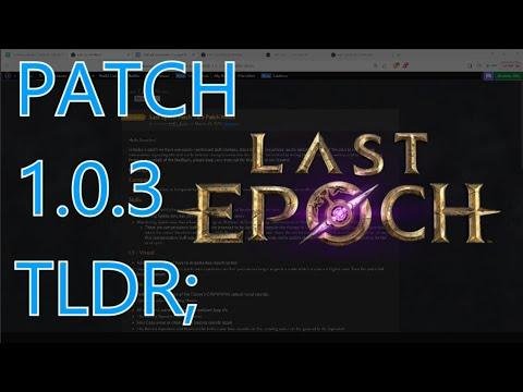 Plus d'onglets de réserve dans le patch 1.0.3 TLDR Vue d'ensemble de Last Epoch.