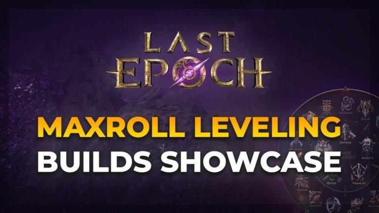 Showcasing Leveling Builds for Maxroll – Last Epoch