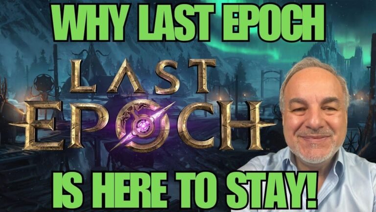 Why Last Epoch Will Be Here to Stay.