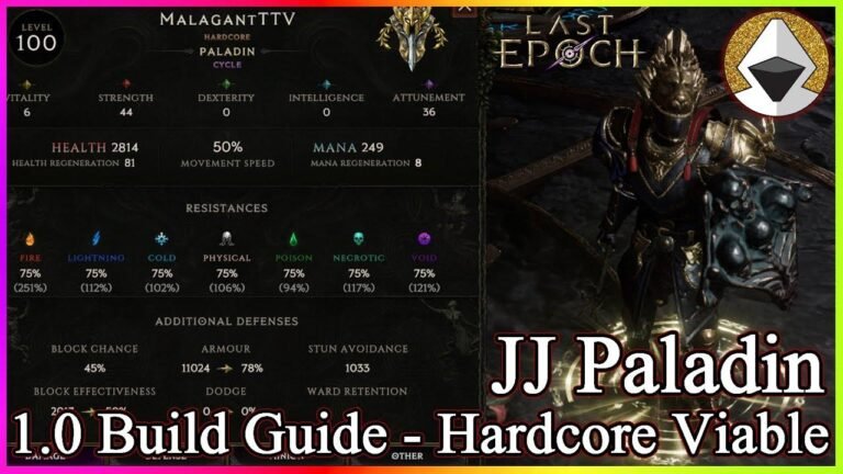 The Ultimate Last Epoch Build Guide for JJ Paladin in 1.0 hardcore mode!