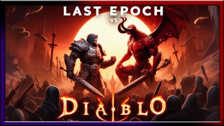 Diablo 4 ou Last Epoch : Epic Battle of the Games - Qui règne en maître ?