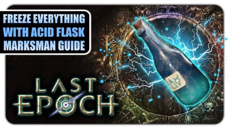 Ultimate Last Epoch 1.0.5 Build Guide - Libérez le Freeze Flask Marksman !